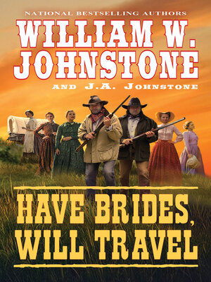 Have Brides, Will Travel - ebook